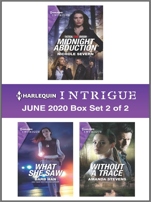 Title details for Harlequin Intrigue June 2020--Box Set 2 of 2 by Nichole Severn - Available